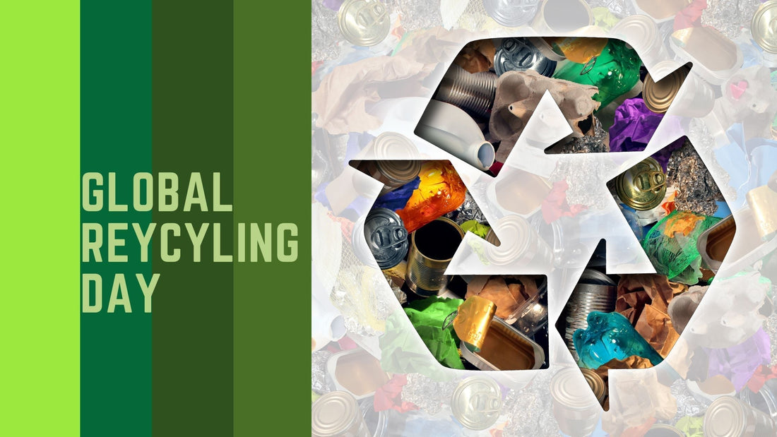 Global Recycling Day